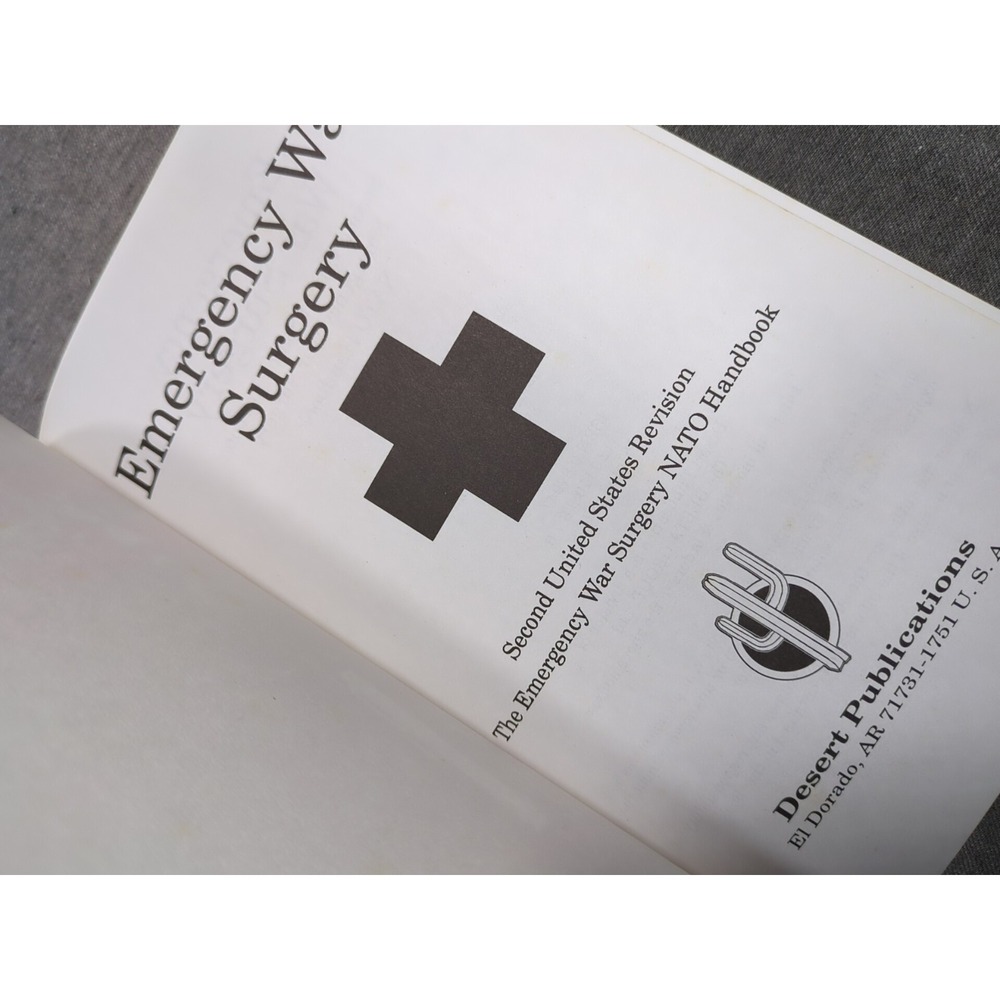 Emergency War Surgery Second US Revision NATO‎ Handbook 1988 (Delta Group 1992) - Picture 3 of 16